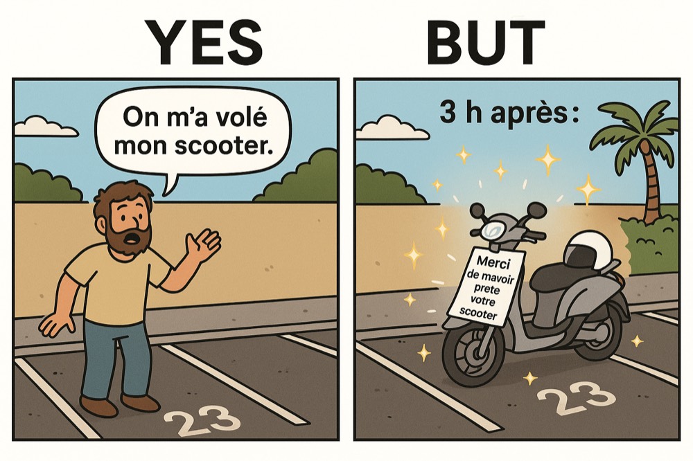 On m’a volé mon scooter… enfin, “emprunté”.